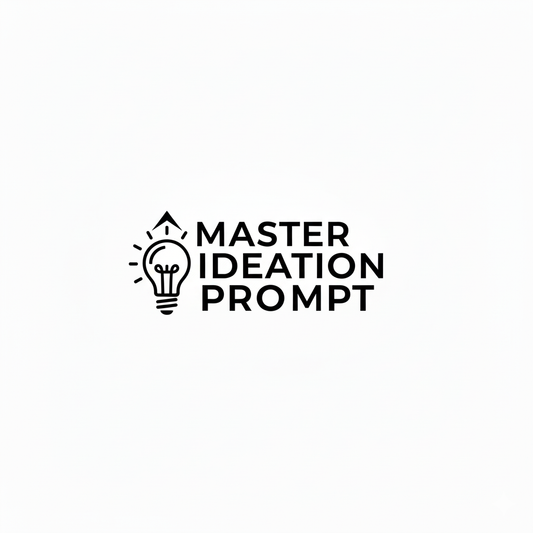 Master Ideation Prompt 1.0
